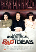 Love Marriage & Other Bad Ideas